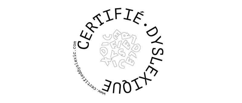 Le logo « Certifié Dyslexique » est à télécharger gratuitement