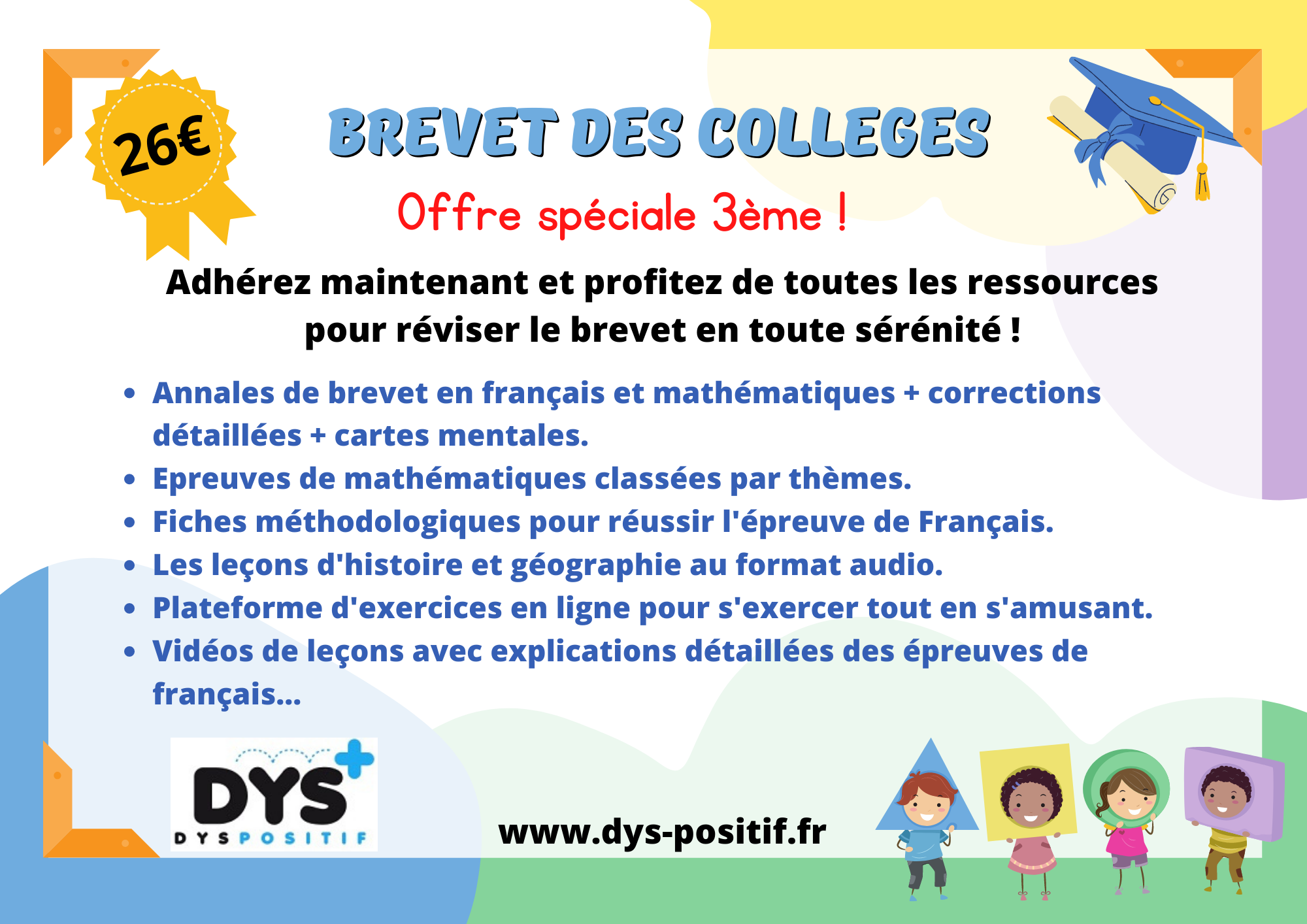 Dernière ligne droite avant le brevet des collèges - DYS-POSITIF